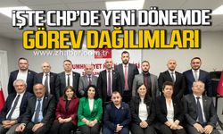 CHP'de görev dağılımları belli oldu!
