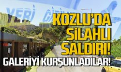 Kozlu'da silahlı saldırı! Galeriyi kurşunladılar!
