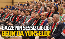 Gazze’nin sessiz çığlığı BEUN’da yükseldi!