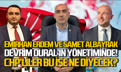 Tahsin Erdem'in oğlu ve DEVA Partili Samet Albayrak yönetimde! CHP'liler bu işe ne diyecek!