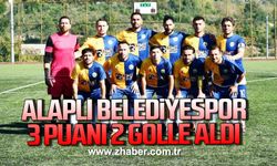 Alaplı Belediyespor 3 puanı 2 golle aldı