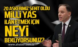 Deniz Yavuzyılmaz; "20 askerimiz şehit oldu. ‘Milli Yas’ ilan etmek için neyi bekliyorsunuz?"