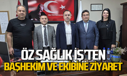 Öz Sağlık İş Zonguldak Şubesi Başhekim ve ekibini ziyaret etti
