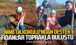 Nimet İlkokulu'ndan destek! Fidanlar toprakla buluştu!