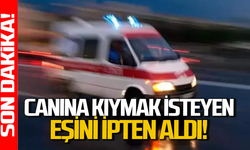Canına kıymak istedi: 43 yaşındaki kadın ağır yaralı!