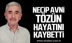 Necip Avni Tözün hayatını kaybetti!
