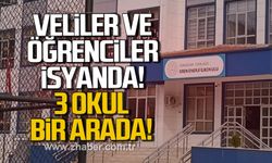 Veliler ve öğrenciler isyanda! 3 Okul bir arada!