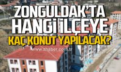 Zonguldak'ta TOKİ tarafından hangi ilçeye kaç konut yapılacak? İşte detaylar...