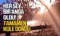 Her şey bir anda oldu! Tamamen küle döndü!