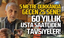 5 metre dükkanda geçen 25 sene! 60 yıllık saatçiden tavsiyeler