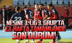 Nesine 3. Lig 3. Grup’ta 13. Hafta tamamlandı… Son durum!
