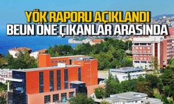 YÖK raporu açıklandı! BEUN öne çıkanlar arasında