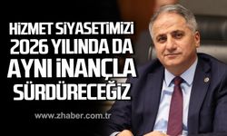 Saffet Bozkurt; "Hizmet siyasetimizi 2026 yılında da aynı inanç, azim ve kararlılıkla sürdüreceğiz"