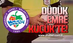 Düdük Emre Küçük’te!