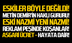 Eskiler böyle değildi!
