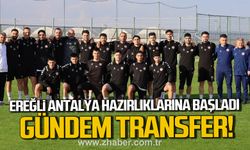 Kdz. Ereğli, Antalya hazırlıklarına başladı.