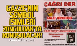 Gazze’nin sembol isimleri Zonguldak’ta konuşulacak