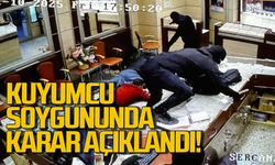 Kuyumcu soygununda karar açıklandı: Sanıklara ne ceza verildi?