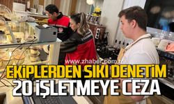 Alaplı'da ekiplerden sıkı denetim! 20 işletmeye ceza!