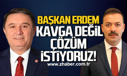 Başkan Erdem: “Kavga Değil, Çözüm İstiyoruz”