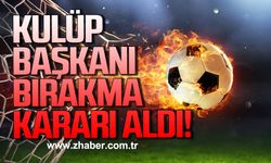 Zonguldakspor'un rakibinde flaş karar... Kulüp Başkanı bırakma kararı aldı!