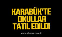 Karabük'te 30 Aralık Salı günü okullar tatil edildi.