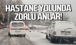 Zonguldak’ta kar yağışı hastane yolunu felç etti
