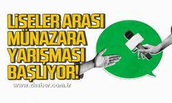 Zonguldak Liseler arası Münazara yarışması başlıyor!