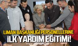 Zonguldak Liman Başkanlığı personellerine ilkyardım eğitimi verildi