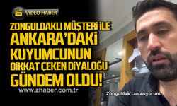 Zonguldaklı müşteri ile Ankara’daki kuyumcunun dikkat çeken diyaloğu gündem oldu!