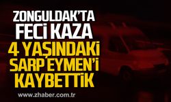 Zonguldak'ta feci kaza! 4 yaşındaki Sarp Eymen Darıcı hayatını kaybetti!