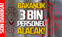 Aile ve Sosyal Hizmetler Bakanlığı 3 bin personel alıyor!