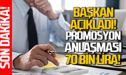 Promosyon anlaşması imzalandı: 70 bin lira alacaklar!