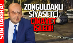 Zonguldaklı siyasetçi cadde ortasında c*inayet işledi!