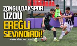 Zonguldakspor üzdü, Ereğli sevindirdi!