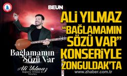 Ali Yılmaz “Bağlamamın Sözü Var” adlı konseriyle Zonguldaklılarla buluşuyor.