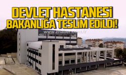 Alaplı Devlet Hastanesi Sağlık Bakanlığı'na teslim edildi