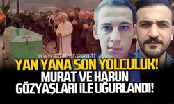 Yan yana son yolculuk: Murat Güllü ve Harun Mutlu toprağa verildi