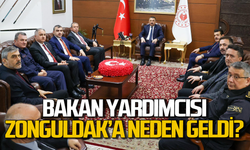 Bakan Yardımcısı Abdullah Tancan Zonguldak’a neden geldi?