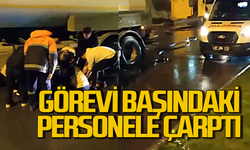 Ereğli’de görev başındaki personele aşırı hız yapan araç çarptı