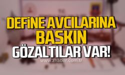 Kozlu ve Kilimli’de define avcılarına baskın. Gözaltılar var