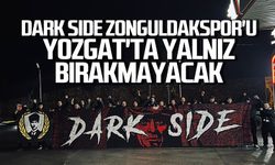 Dark Side, Zonguldakspor'u Yozgat'ta yalnız bırakmayacak