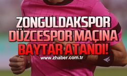 Zonguldakspor- Düzcespor maçına Baytar atandı