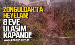 Zonguldak'ta heyelan. 8 eve ulaşım kapandı