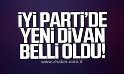 İYİ Parti'de yeni divan belli oldu