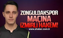 Zonguldakspor maçına İzmirli hakem atandı
