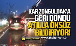Kar Zonguldak'a geri döndü. Atilla Öksüz bildiriyor
