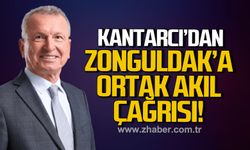 Bülent Kantarcı'dan, Zonguldak'a ortak akıl çağrısı!