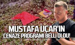 Mustafa Uçar’ın cenaze programı belli oldu