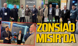 ZONSİAD yönetimi Mısır’da: Türkiye-Mısır işbirliği!